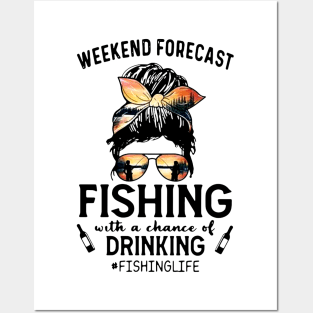 Weekend Forecast Fishing With a Chance Of Drinking Fishinglife Posters and Art